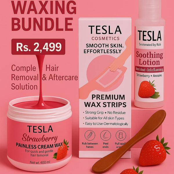 😊 Tesla Premium Smooth & Glow wazing Bundle ✨